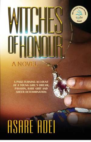 Witches of Honour de Asare Adei