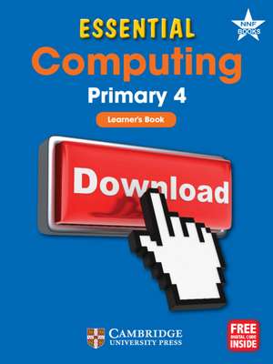 Essential Computing Primary 4 Learner's Book