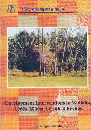 Development Interventions in Wollaita de Dessalegn Rahmato