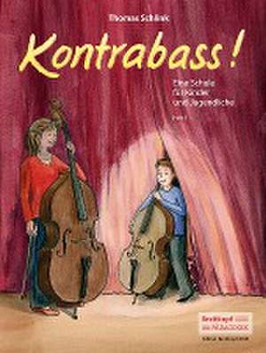 Kontrabass! Heft 1 de Thomas Schlink