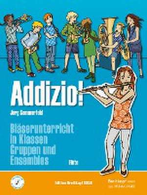 Addizio! Schülerheft Flöte de Jörg Sommerfeld