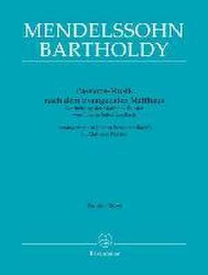 Passions-Musik nach dem Evangelisten Matthäus - Bearbeitung der Matthäus-Passion von Johann Sebastian Bach- de Johann Sebastian Bach