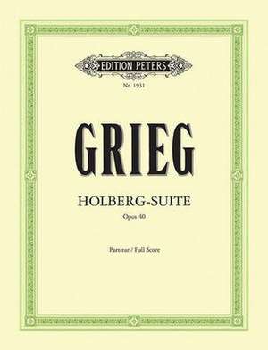 Holberg Suite Op. 40 (Full Score) de Edvard Grieg