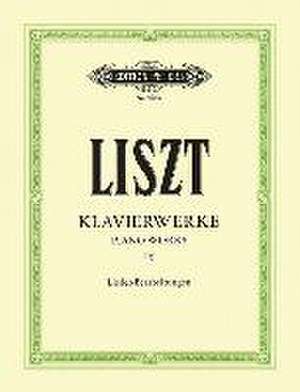 Klavierwerke, Band 9: Lieder-Bearbeitungen de Franz Liszt