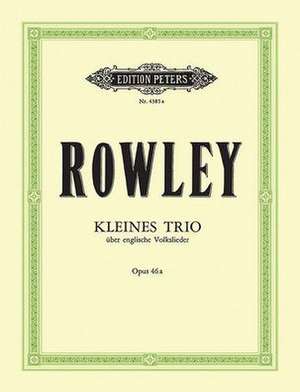 Short Trio on English Tunes de Alec Rowley