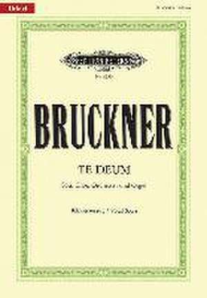 Te Deum C-Dur / URTEXT de Anton Bruckner