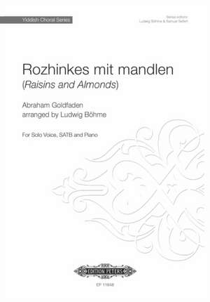 Rozhinkes Mit Mandlen (Raisins and Almonds) de Abraham Goldfaden