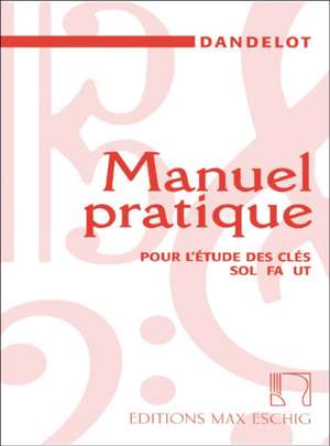 Manuel pratique de Georges Dandelot