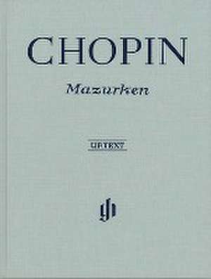 Chopin, Frédéric - Mazurken de Frédéric Chopin