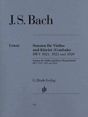 Drei Sonaten für Violine und Klavier (Cembalo) BWV 1020, 1021,1023 de Johann Sebastian Bach