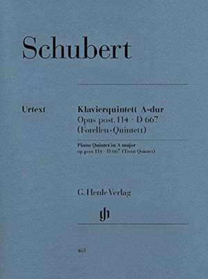 Quintett A-dur op. post. 114 D 667 für Klavier, Violine, Viola, Violoncello und Kontrabass [Forellenquintett] de Franz Schubert