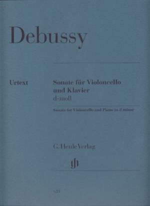 Debussy, Claude - Violoncellosonate d-moll de Claude Debussy