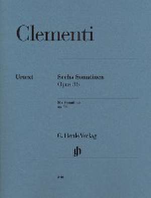 Sechs Sonatinen op. 36 de Muzio Clementi