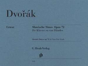 Slawische Tänze op. 72 für Klavier zu vier Händen de Antonín Dvorák