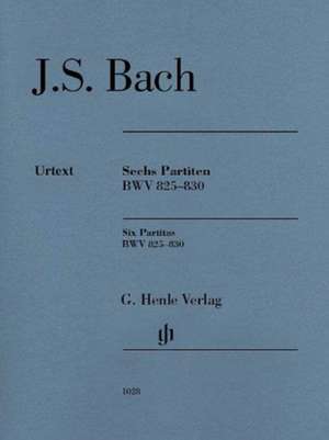 Sechs Partiten BWV 825-830, Urtext de Johann Sebastian Bach