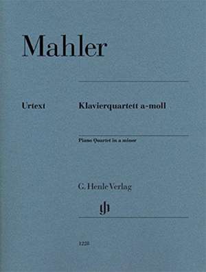 Klavierquartett a-moll. Partitur und Stimmen de Gustav Mahler