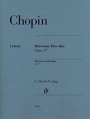 Berceuse Des-dur op. 57 für Klavier zu zwei Händen. Revidierte Ausgabe von HN 320 de Frédéric Chopin