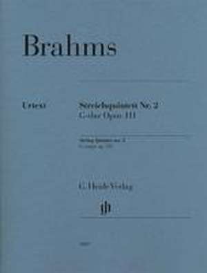 Johannes Brahms - Streichquintett Nr. 2 G-dur op. 111 de Johannes Brahms