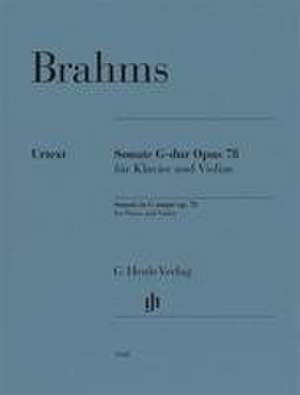 Johannes Brahms - Violinsonate G-dur op. 78 de Johannes Brahms