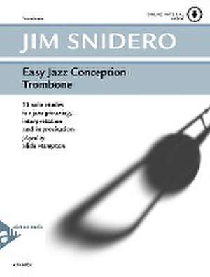 Easy Jazz Conception Trombone de Jim Snidero