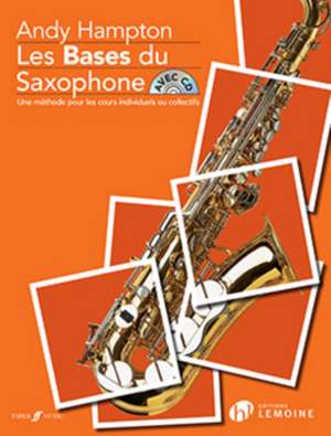 HAMPTON, A: LES BASES DU SAXOPHONE de ANDY HAMPTON