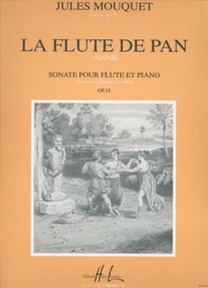 MOUQUET, J: FLUTE DE PAN OP15 FLUTE & PIANO de JULES MOUQUET