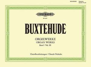 Organ Works (Chorale Preludes) de Dietrich Buxtehude