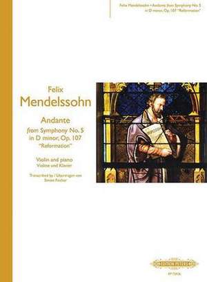 Andante from Symphony No. 5 in D Minor Op. 107 de Felix Mendelssohn