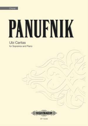 Ubi Caritas for Sopranos and Piano de Roxanna Panufnik