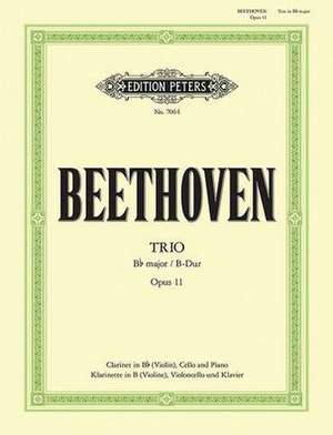 Beethoven, L: Trio in B Flat Op. 11 for Clarinet (or Violin)