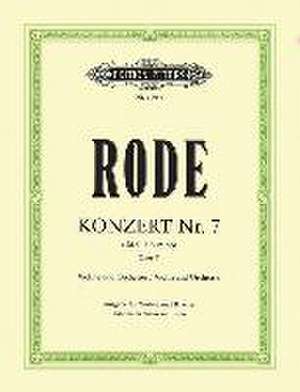 Violin Concerto No. 7 in a Minor Op. 9 (Edition for Violin and Piano) de Pierre Rode