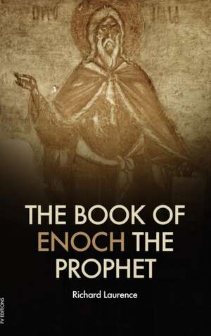 The book of Enoch the Prophet de Richard Laurence