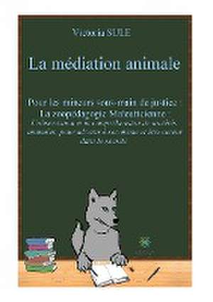 La médiation animale de Victoria Sule