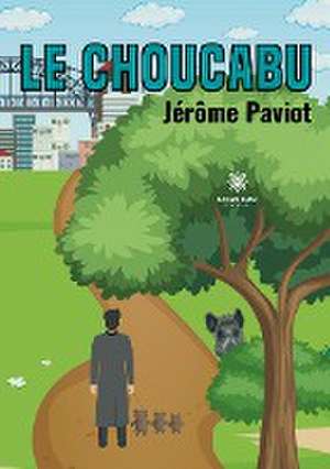 Paviot, J: Choucabu