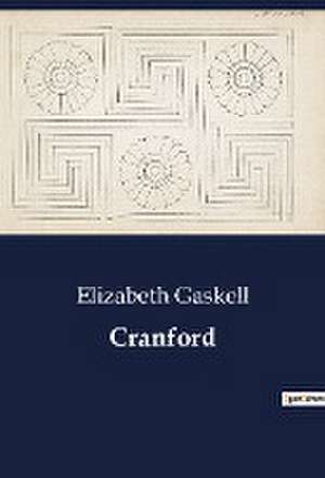 Cranford de Elizabeth Gaskell