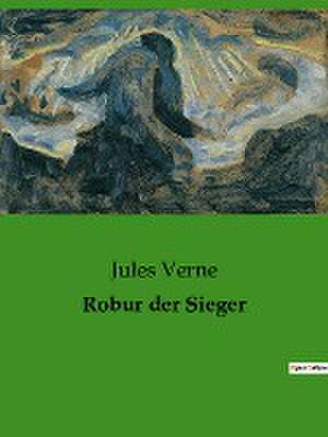 Robur der Sieger de Jules Verne