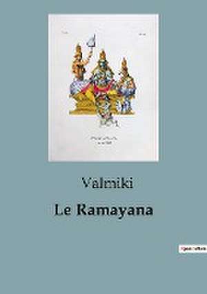 Le Ramayana de Valmiki