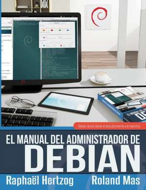 El manual del Administrador de Debian de Raphaël Hertzog