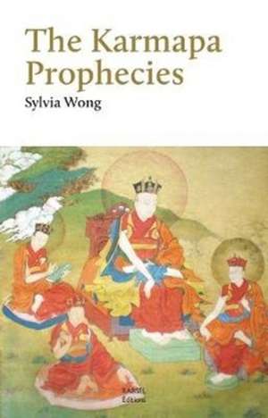 KARMAPA PROPHECIES de Sylvia Wong