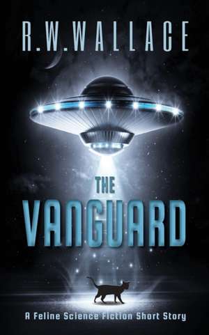 The Vanguard de R. W. Wallace