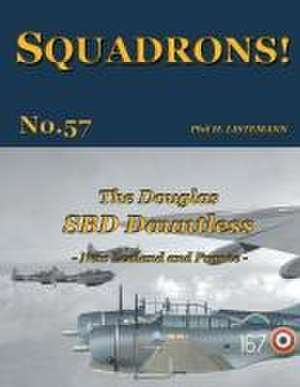 The Douglas SBD Dauntless de Phil H. Listemann