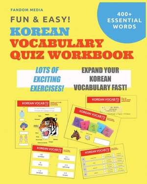 Fun and Easy! Korean Vocabulary Quiz Workbook de Fandom Media