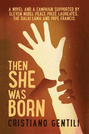 Then She Was Born de Cristiano Gentili