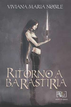 Ritorno a Barastiria de Viviana Maria Nobile