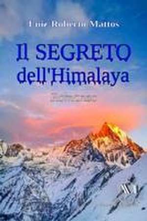 Il SEGRETO dell'Himalaya de Simona Adivíncula