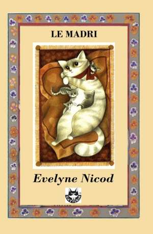 Le madri de Evelyne Nicod