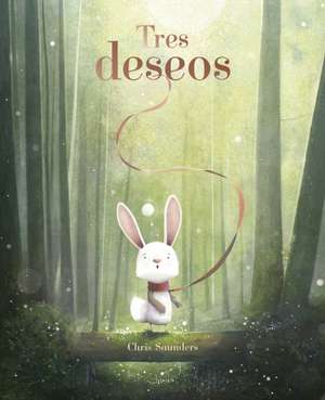 Tres Deseos de Chris Saunders
