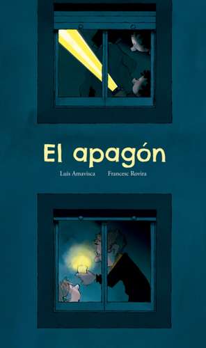 El Apagón de Luis Amavisca