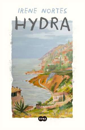 Hydra (Spanish Edition) de Irene Nortes