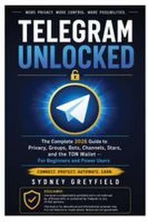 Telegram Unlocked de Sydney Greyfield